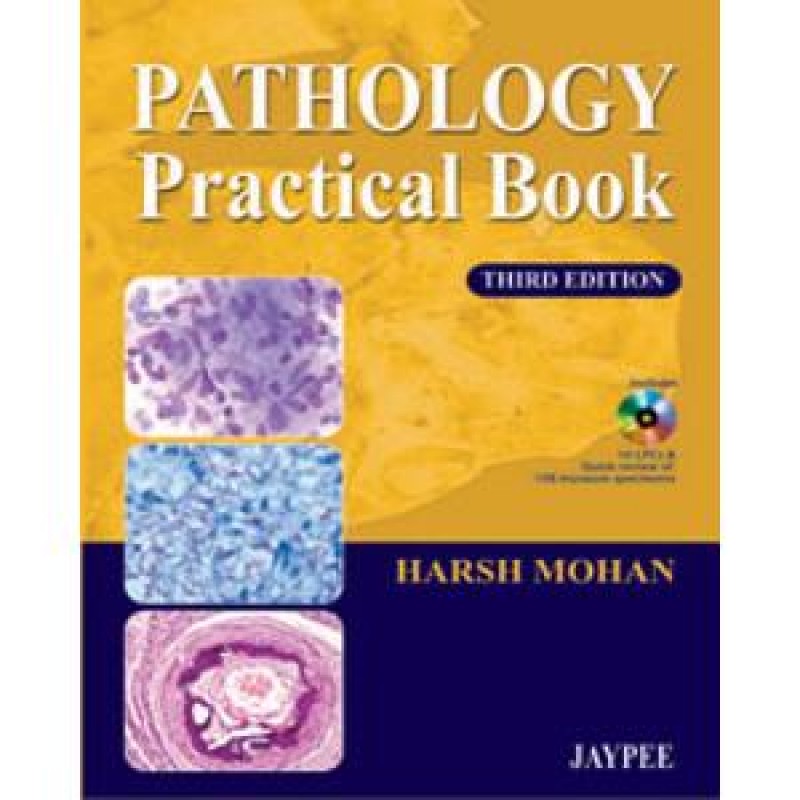 Patho Pracs by Harsh Mohan