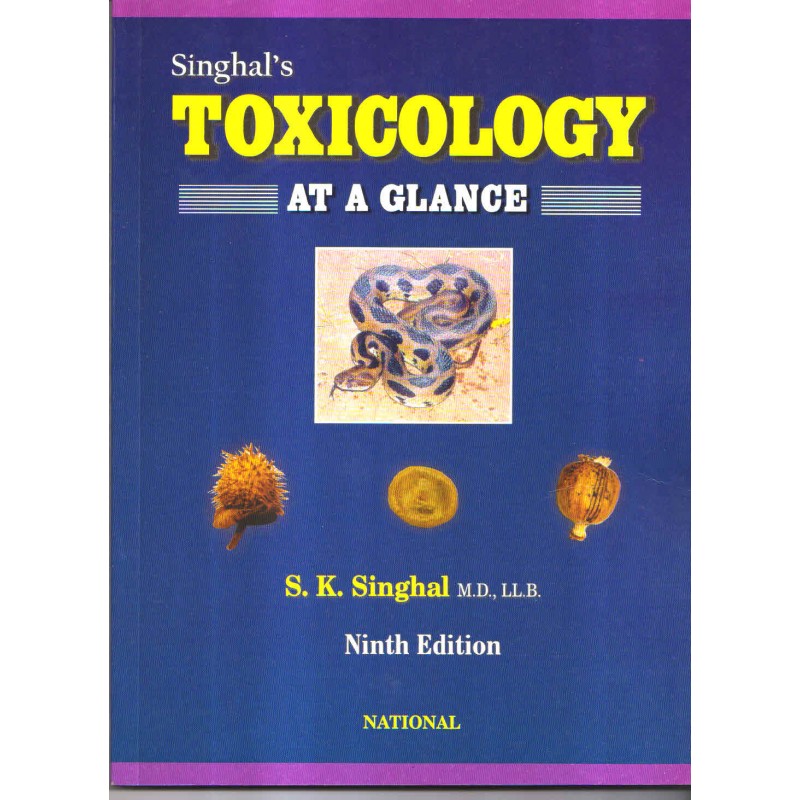 SINGHALS TOXICOLOGY AT GLANCE